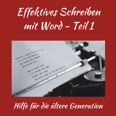 Effektives Schreiben mit Word